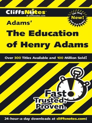 cover image of CliffsNotes on Adams' the Education of Henry Adams